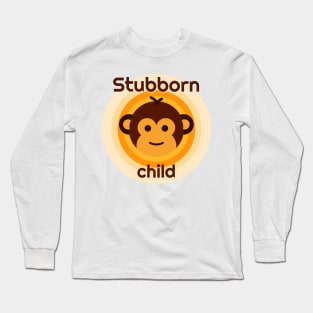 Stubborn child Monkey'Shop Long Sleeve T-Shirt